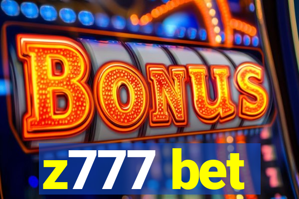 z777 bet